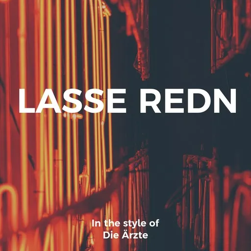 Karaoke Lasse Redn von Die Ärzte — mit Songtext mitsingen auf Singa