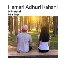 Cover art for Hamari Adhuri Kahani - Arijit Singh karaoke version