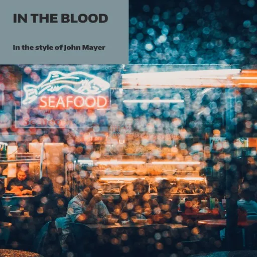 Karaoke In The Blood von John Mayer — mit Songtext mitsingen auf Singa