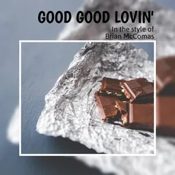 Titelbild für Good Good Lovin' - Brian McComas Karaoke-Version