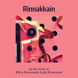 Cover art for Rinnakkain - Laila Kinnunen,Ritva Kinnunen karaoke version