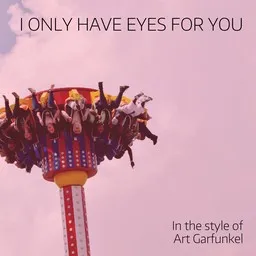Omslagsbild för I Only Have Eyes For You - Art Garfunkel karaokeversion