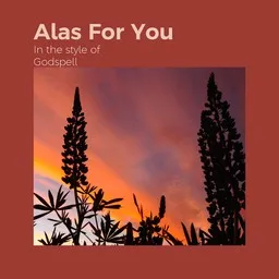 Cover art for Alas For You - Godspell karaoke version