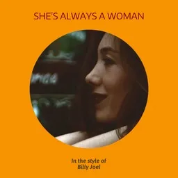Cover art for She's Always a Woman - Billy Joel karaoke version