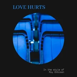 Cover art for Love Hurts - Roy Orbison karaoke version