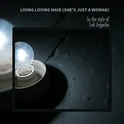 Cover art for Living Loving Maid (She's Just A Woman) - Led Zeppelin karaoke version