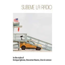 Cover art for Subeme La Radio - Descemer Bueno,Enrique Iglesias,Zion & Lennox karaoke version