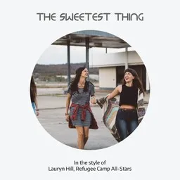 Omslagsbild för The Sweetest Thing - Lauryn Hill,Refugee Camp All-Stars karaokeversion