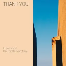 Cover art for Thank You - Kirk Franklin,Mary Mary karaoke version