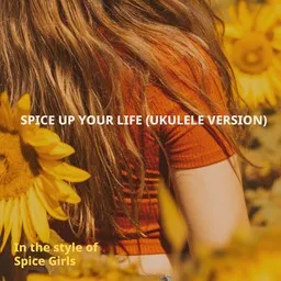 Karaokekappaleen Spice Up Your Life (Ukulele Version) - Spice Girls kansikuva