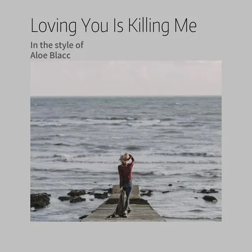 Loving You Is Killing Me - Karaoke