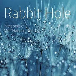 Karaokekappaleen Rabbit Hole - Deco*27,Miku Hatsune kansikuva
