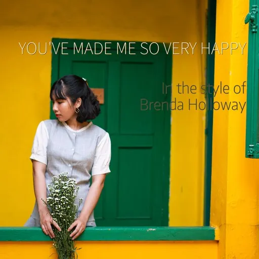You've Made Me So Very Happy - Karaoke