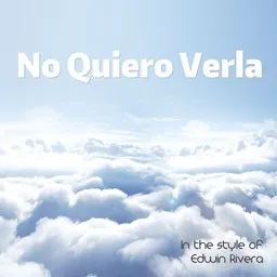 Cover art for No Quiero Verla - Edwin Rivera karaoke version