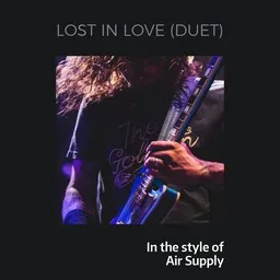 Cover art for Lost In Love (Duet) - Air Supply karaoke version