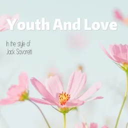 Omslagsbild för Youth And Love - Jack Savoretti karaokeversion