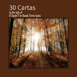 Cover art for 30 Cartas - El Coyote Y Su Banda Tierra Santa karaoke version