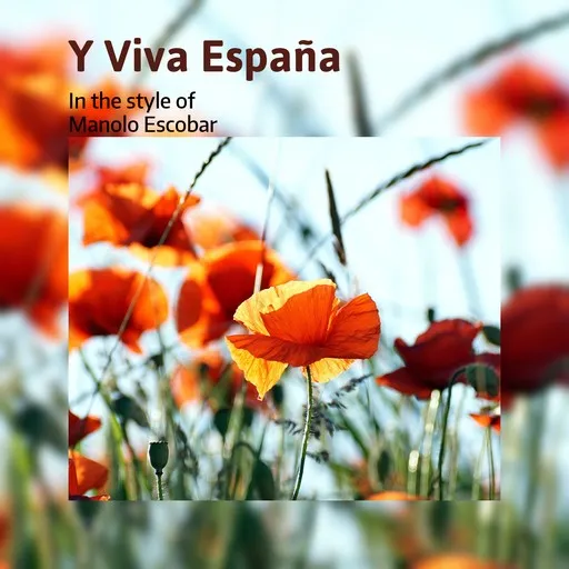 Karaoke Y Viva España av Manolo Escobar — sjung med på texten på Singa