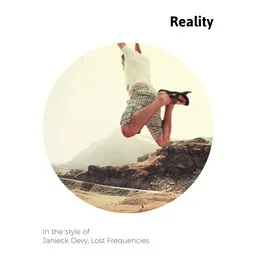 Cover art for Reality - Janieck Devy,Lost Frequencies karaoke version