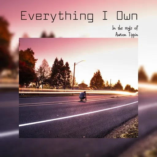 Everything I Own - Karaoke