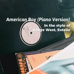 Cover art for American Boy (Piano Version) - Estelle,Kanye West karaoke version