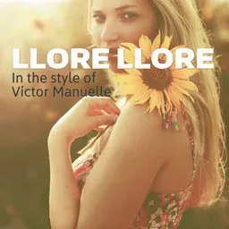 Cover art for Llore Llore - Víctor Manuelle karaoke version