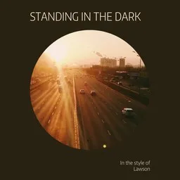 Cover art for Standing In the Dark - Lawson karaoke version