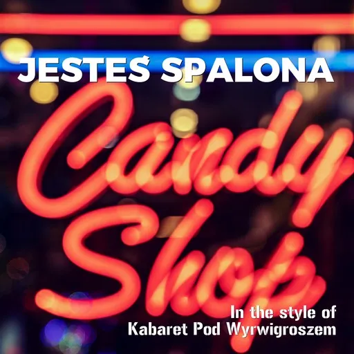 Karaoke Jesteś Spalona by Kabaret Pod Wyrwigroszem — sing along with lyrics on Singa
