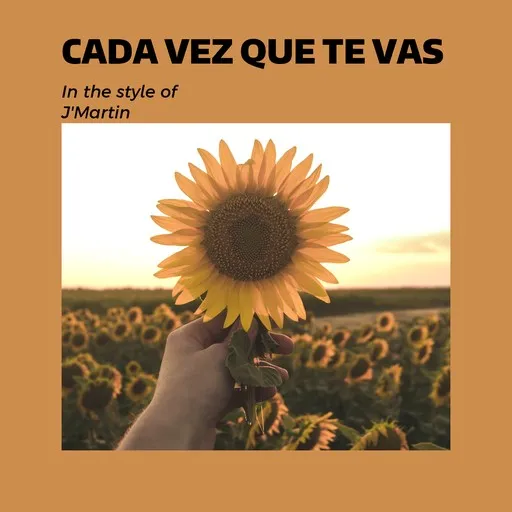 Karaoke Cada Vez Que Te Vas by J'Martin — sing along with lyrics on Singa