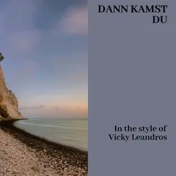 Cover art for Dann kamst du - Vicky Leandros karaoke version