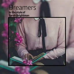 Cover art for Dreamers - Sarah Brightman karaoke version