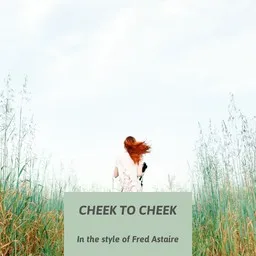 Omslagsbild för Cheek To Cheek - Fred Astaire karaokeversion
