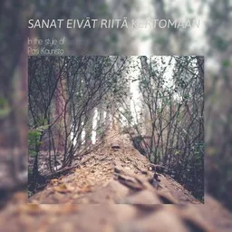 Cover art for Sanat eivät riitä kertomaan - Pasi Kaunisto karaoke version