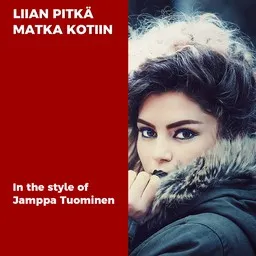 Karaokekappaleen Liian pitkä matka kotiin - Jamppa Tuominen kansikuva