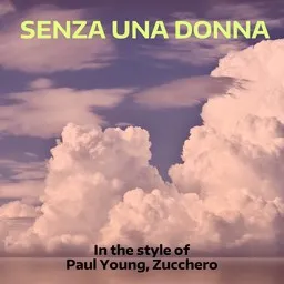 Cover art for Senza Una Donna - Paul Young,Zucchero karaoke version