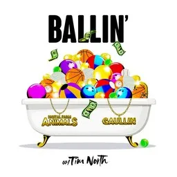 Cover art for Ballin' - Digital Farm Animals,Gaullin,Tim North karaoke version