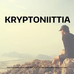 Titelbild für Kryptoniittia - Emeliina,Jenne,Mimmu,Minni,Mirina,Nalli,Nanne,Nella,Radio Sodoman levyraati,Samuli,Senni Karaoke-Version