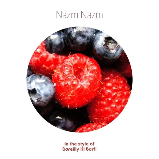 Karaoke Nazm Nazm by Bareilly Ki Barfi — sing along with lyrics on Singa