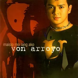 Cover art for Kung Pwede Lang Sana - Von Arroyo karaoke version