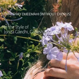 Titelbild für Ganeshay Dheemahi (Without Chorus) - Ganeshay Dheemahi,Jonita Gandhi Karaoke-Version