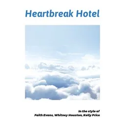 Cover art for Heartbreak Hotel - Faith Evans,Kelly Price,Whitney Houston karaoke version
