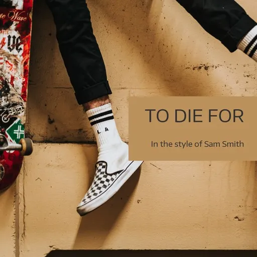Karaoke To Die For by Sam Smith — sing along with lyrics on Singa
