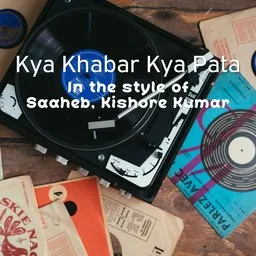 Karaokekappaleen Kya Khabar Kya Pata - Kishore Kumar,Saaheb kansikuva