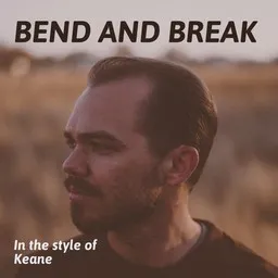 Cover art for Bend and Break - Keane karaoke version