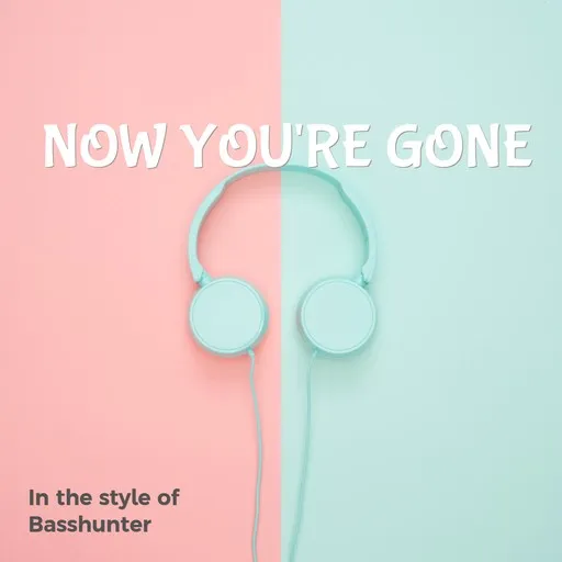 Karaoke Now You're Gone av Basshunter — sjung med på texten på Singa