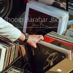 Cover art for Jhoom Barabar Jhoom - Jhoom Barabar Jhoom Soundtrack,Krishnakumar Kunnath,Mahalakshmi Iyer,Shankar Mahadevan,Sukhwinder Singh karaoke version