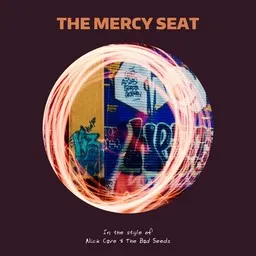Karaokekappaleen The Mercy Seat - Nick Cave & The Bad Seeds kansikuva