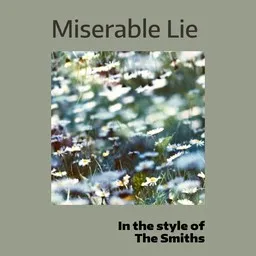 Omslagsbild för Miserable Lie - The Smiths karaokeversion