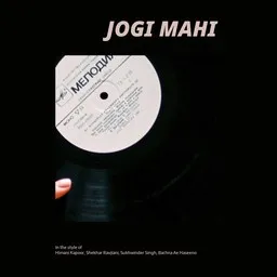 Titelbild für Jogi Mahi - Bachna Ae Haseeno,Himani Kapoor,Shekhar Ravjiani,Sukhwinder Singh Karaoke-Version