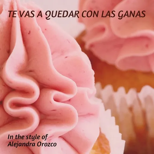 Te Vas A Quedar Con Las Ganas - Karaoke